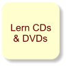 Lern CDs    & DVDs